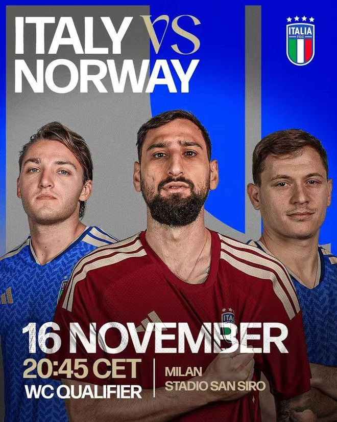 意大利对阵挪威世预赛海报多纳鲁马与两名队友站在中间